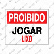 4656 - PLACA SINALIZ PROIBIDO JOGAR LIXO 20X30