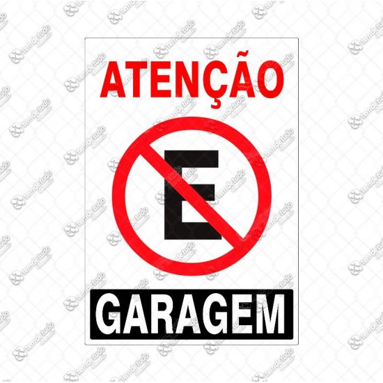 PLACA SINALIZ ATENCAO GARAGEM 20X30