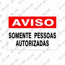 4661 - PLACA SINALIZ AVISO SOMENT PESSOAS 20X30