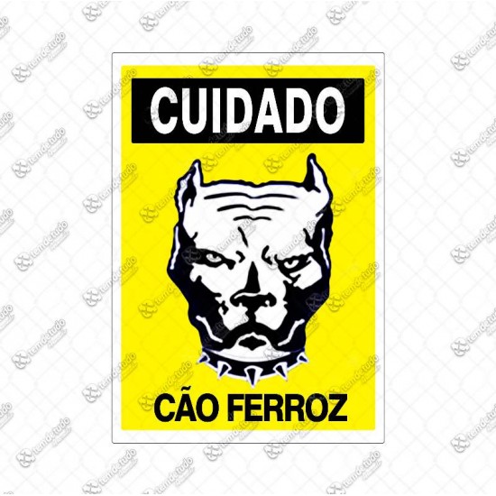 PLACA SINALIZ CUIDADO CAO FEROZ 20X30